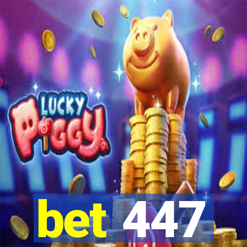 bet 447